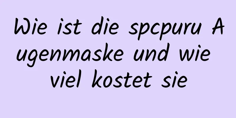 Wie ist die spcpuru Augenmaske und wie viel kostet sie