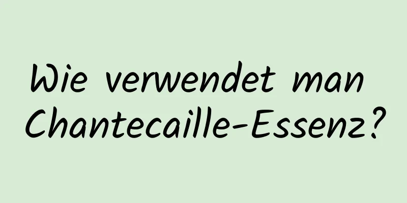 Wie verwendet man Chantecaille-Essenz?
