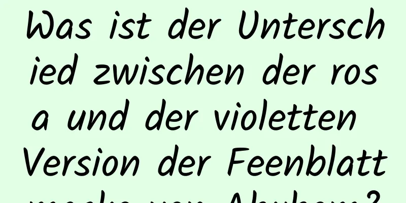 Was ist der Unterschied zwischen der rosa und der violetten Version der Feenblattmaske von Abybom?