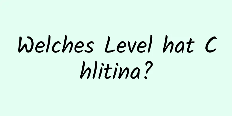 Welches Level hat Chlitina?