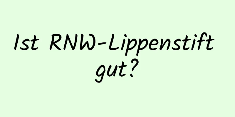 Ist RNW-Lippenstift gut?