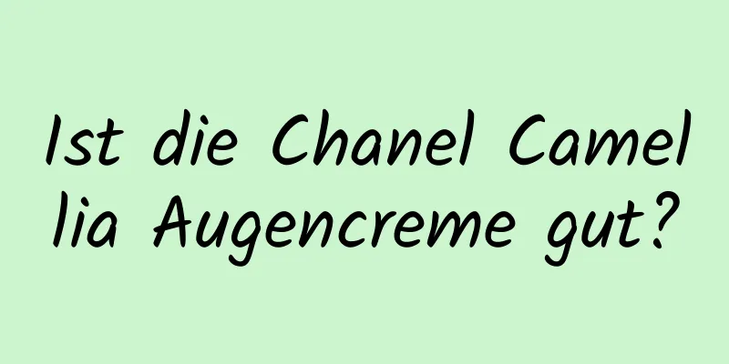 Ist die Chanel Camellia Augencreme gut?