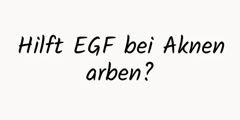 Hilft EGF bei Aknenarben?