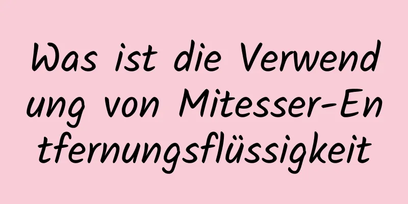 Was ist die Verwendung von Mitesser-Entfernungsflüssigkeit