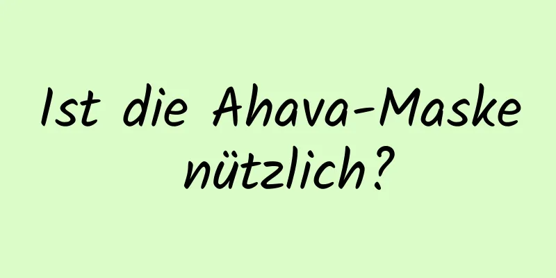 Ist die Ahava-Maske nützlich?