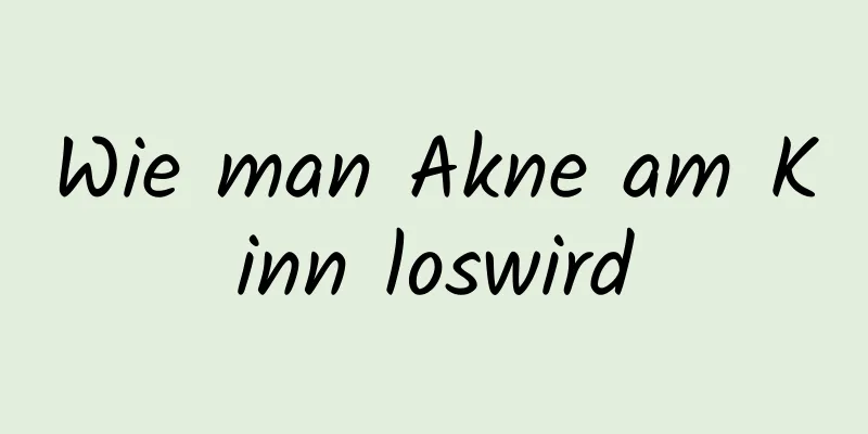 Wie man Akne am Kinn loswird