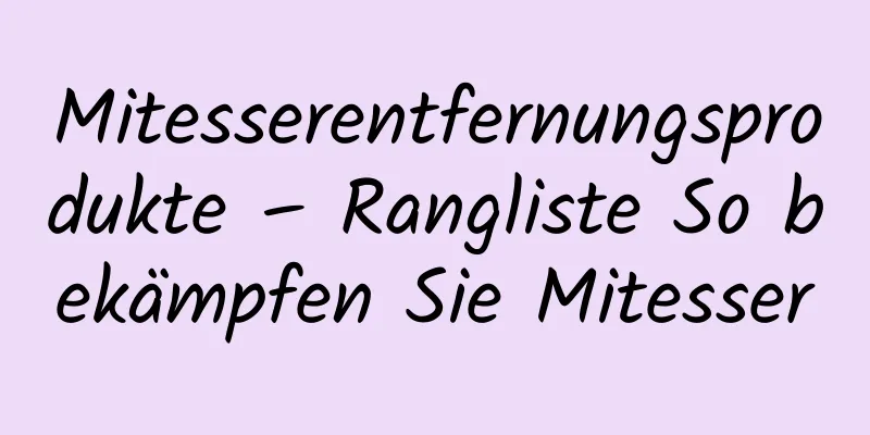 Mitesserentfernungsprodukte – Rangliste So bekämpfen Sie Mitesser