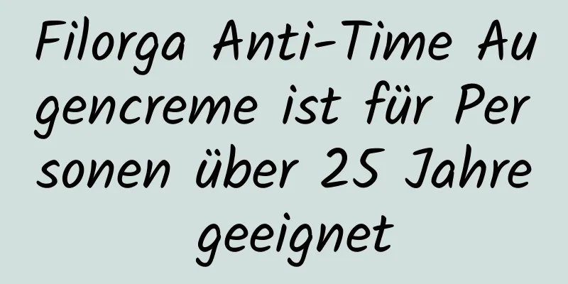 Filorga Anti-Time Augencreme ist für Personen über 25 Jahre geeignet